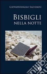 Bisbigli nella notte