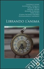 Librando l'anima libro