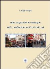 Religione e magia nel meridione d'Italia libro di Volpe Luigi
