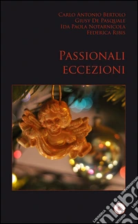 Passionali eccezioni