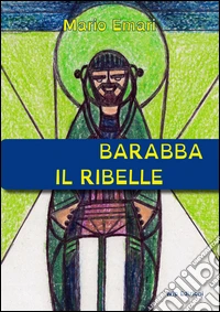 Barabba il ribelle