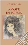 Amore in poesia libro