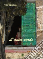 L'anta verde libro