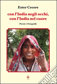 Con l'India negli occhi, con l'India nel cuore