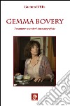 Gemma Bovery. Novantuno recensioni cinematografiche libro di D'Elia Gaetano