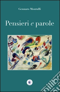 Pensieri e parole
