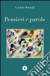 Pensieri e parole libro di Montulli Gennaro