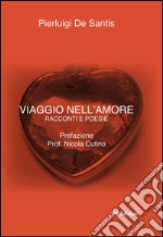 Viaggio nell'amore libro