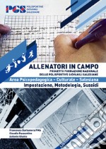 Allenatori in campo. Area psicopedagogica