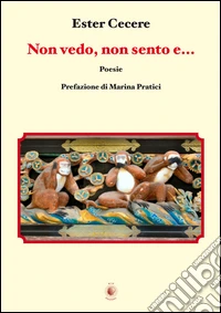 Non vedo, non sento e...