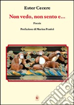 Non vedo, non sento e... libro