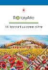 RotaryArte. 14 racconti su opere d'arte libro