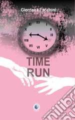 Time run libro