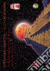 Anno della luna cosmica rossa. Sincronario galattico 2018/2019 libro di Pan Italia