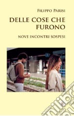 Delle cose che furono