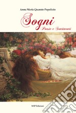 Sogni. Poesie e sentimenti libro