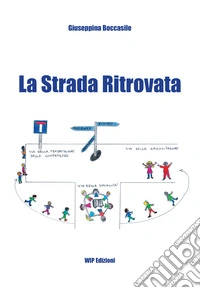 La strada ritrovata