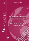 Dal territorio ereditato al territorio costruito. I parchi naturali e le aree protette in Italia e in Puglia libro di Gattullo Mariateresa