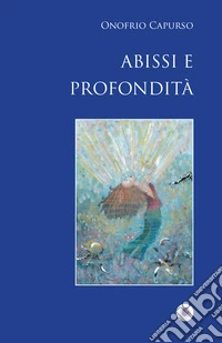 Abissi e profondità