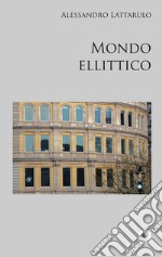 Mondo ellittico libro