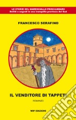 Il venditore di tappeti libro