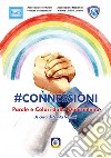 #Connessioni. Parole e colori dalla quarantena libro