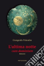 L'ultima notte cum dominium libro