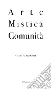 Arte mistica comunità libro