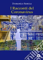 I racconti del Coronavirus