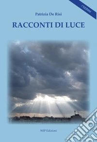 Racconti di luce
