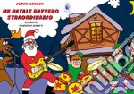 Un Natale davvero straordinario libro