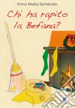 Chi ha rapito la Befana?