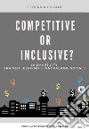 Competitive or inclusive? La smart city tra neoliberalismo e innovazione sociale libro