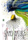 Siamo natura libro