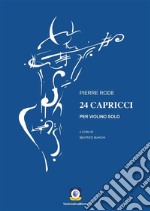 24 capricci. Per violino solo