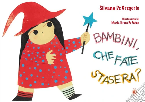 Bambini, che fate stasera?