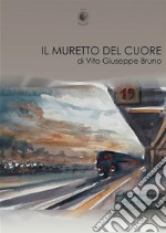 Il muretto del cuore