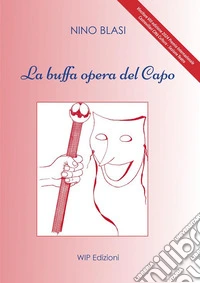 La buffa opera del Capo