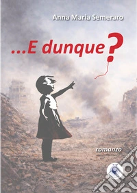 ...E dunque? libro