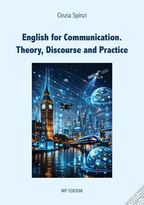English for communication. Theory, discourse and practice