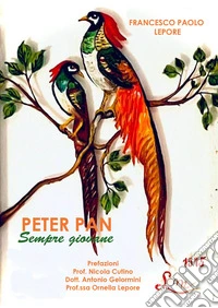 Peter Pan. Sempre giovane