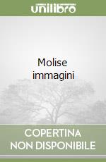 Molise immagini libro