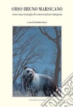 Orso bruno marsicano libro