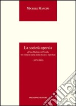 La società operaia di San Martino in Pensilis nel contesto della realtà locale e regionale