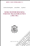 Mons. Secondo Bologna. Vescovo tra guerra e pace (1940-1943) libro