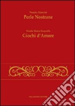 Perle nostrane-Giochi d'amore