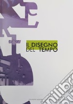 Il disegno del tempo libro