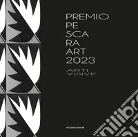 Pescarat 2023. Ediz. illustrata libro