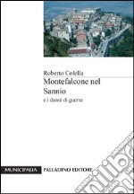 Montefalcone nel Sannio e i danni di guerra