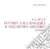 Gli studi di storia della tipografia e dell'editoria abruzzese (1992-2011) libro